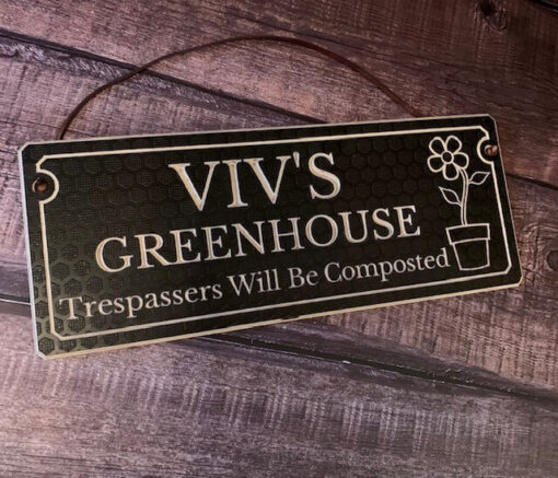 Viv's greenhouse sign